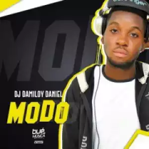 Dj Damiloy Daniel - Modo (Original)